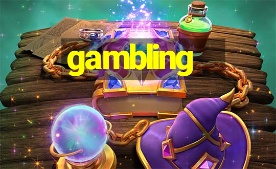 gambling