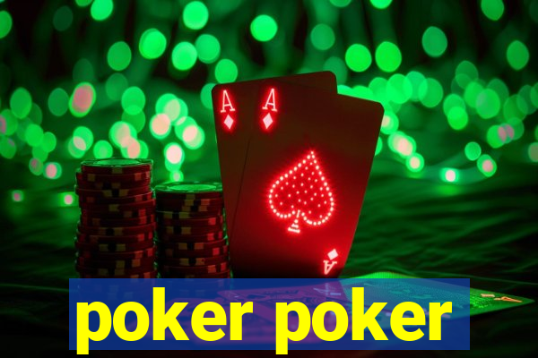 poker poker