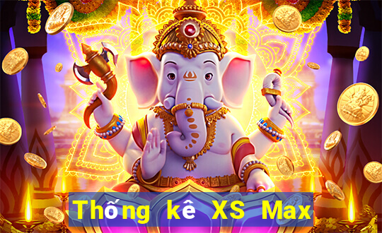 Thống kê XS Max 4D Thứ 7