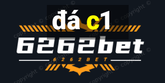 đá c1