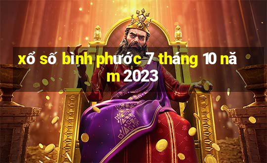 xổ số bình phước 7 tháng 10 năm 2023