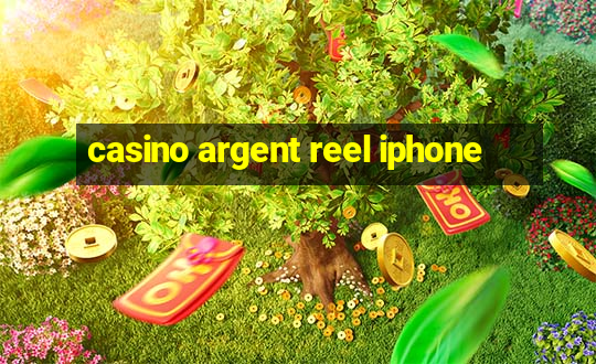 casino argent reel iphone