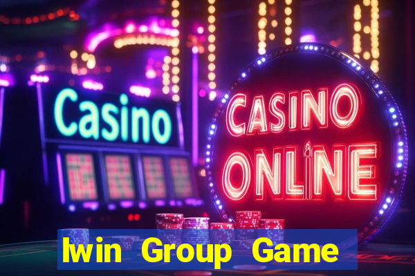 Iwin Group Game Bài 888 Casino