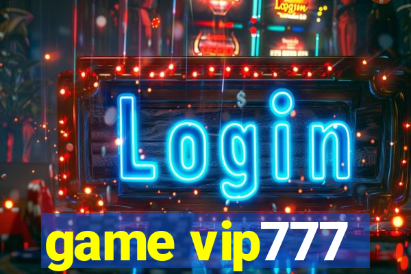 game vip777