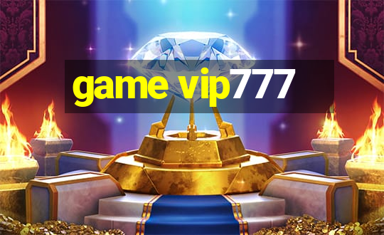 game vip777