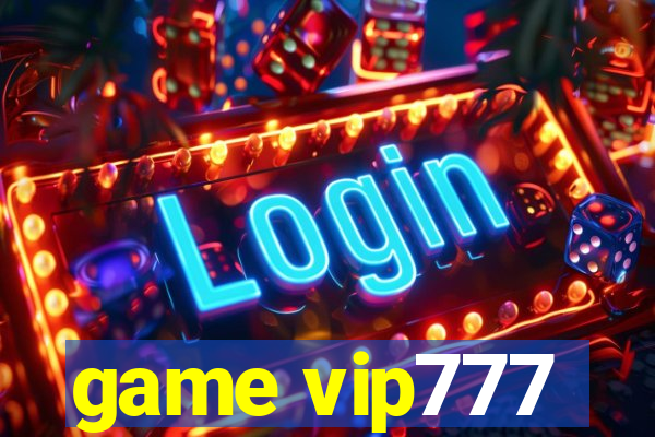 game vip777