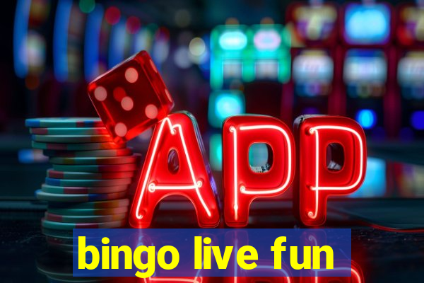 bingo live fun