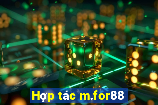 Hợp tác m.for88