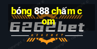 bóng 888 chấm com