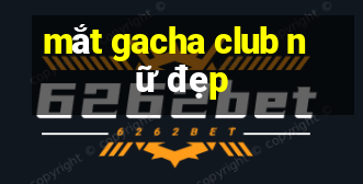 mắt gacha club nữ đẹp