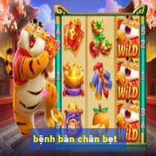 bệnh bàn chân bẹt