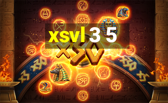 xsvl 3 5