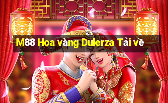 M88 Hoa vàng Dulerza Tải về