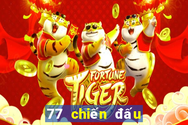 77 chiến đấu cho các địa chủ