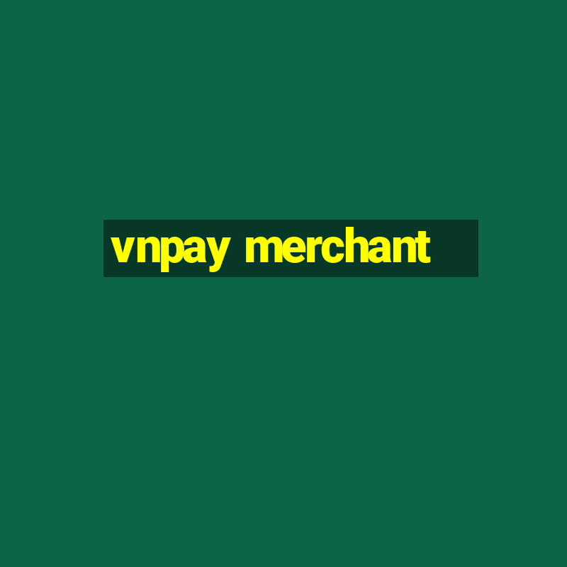 vnpay merchant