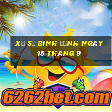 xổ số bình định ngày 15 tháng 9