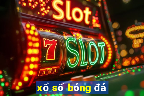 xổ số bóng đá