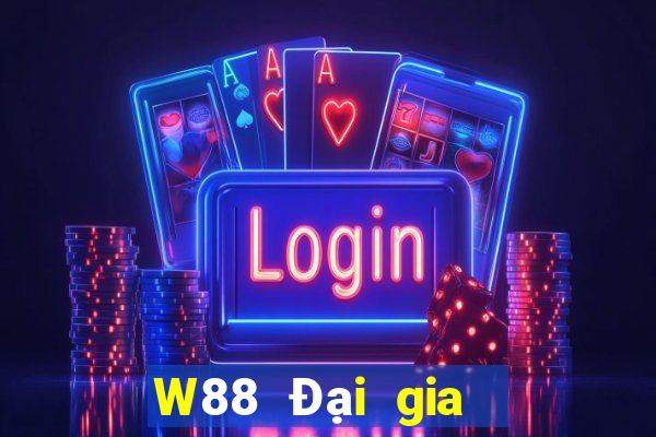 W88 Đại gia  tặng 188