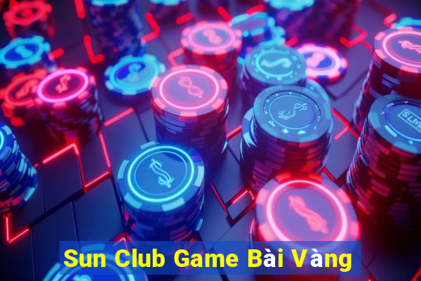 Sun Club Game Bài Vàng