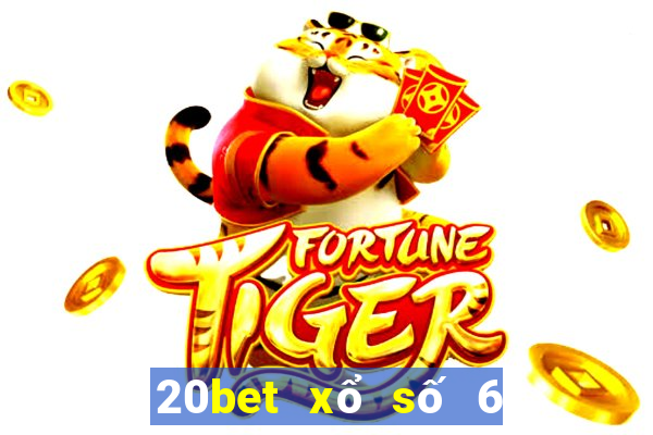 20bet xổ số 6 Tải về