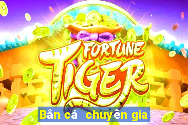 Bắn cá  chuyên gia