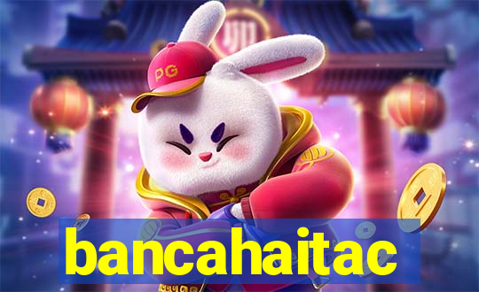 bancahaitac