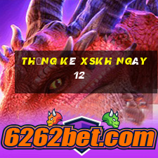 Thống kê XSKH ngày 12