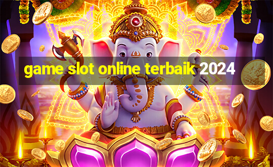 game slot online terbaik 2024