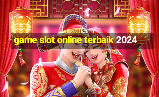 game slot online terbaik 2024