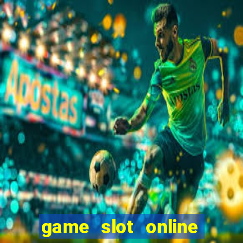 game slot online terbaik 2024