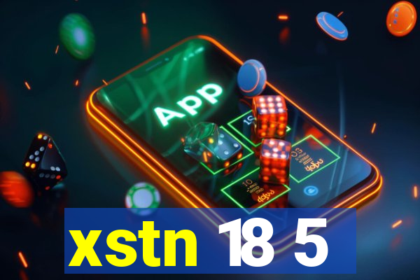 xstn 18 5