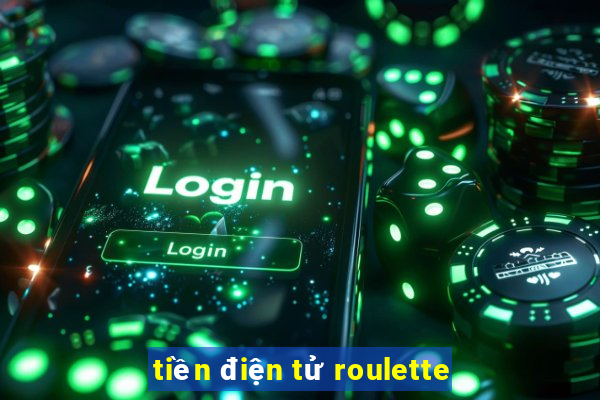 tiền điện tử roulette