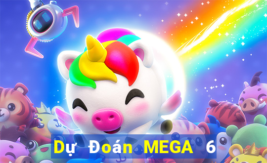 Dự Đoán MEGA 6 45 ngày 23