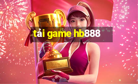 tải game hb888