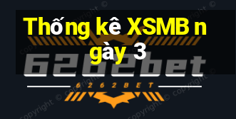 Thống kê XSMB ngày 3