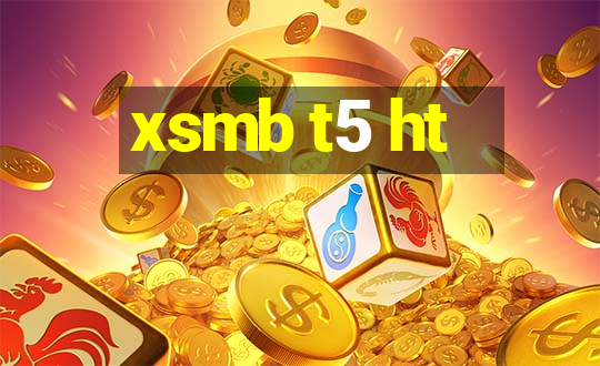 xsmb t5 ht