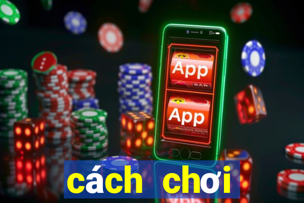 cách chơi roulette de thang