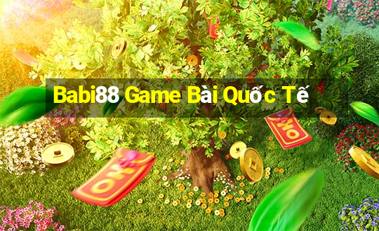 Babi88 Game Bài Quốc Tế