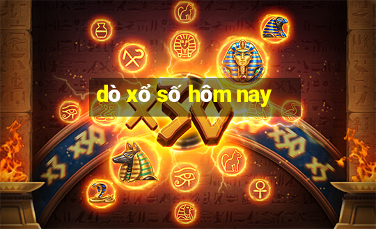 dò xổ số hôm nay