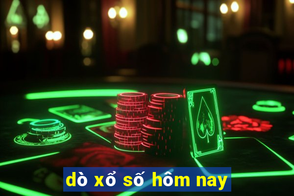 dò xổ số hôm nay