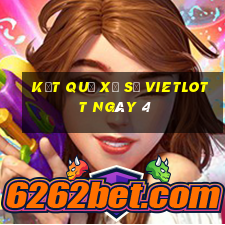 kết quả Xổ Số vietlott ngày 4