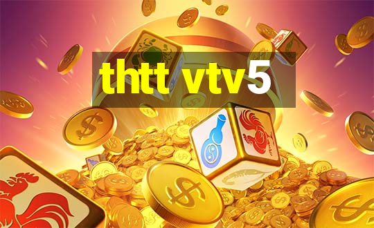 thtt vtv5