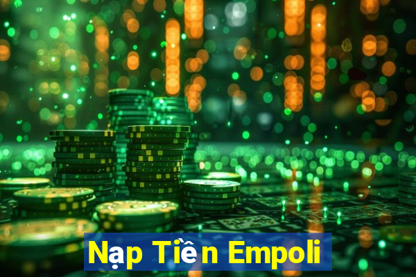 Nạp Tiền Empoli