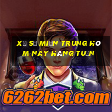 xổ số miền trung hôm nay hàng tuần