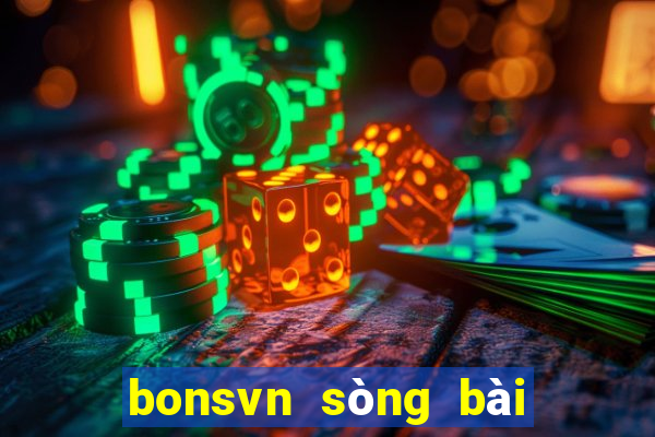 bonsvn sòng bài trực tuyến