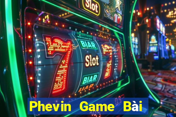 Phevin Game Bài Liêng Online