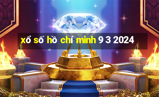 xổ số hồ chí minh 9 3 2024