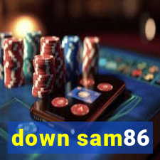 down sam86