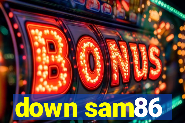 down sam86