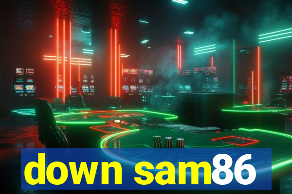 down sam86